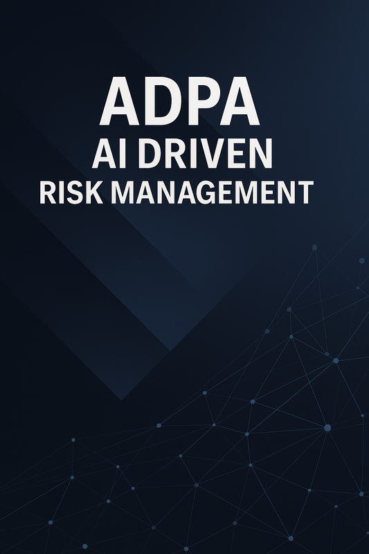 ADPA AI Driven Risk Managment